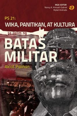  Batas Militar: Di Sản Của Quyền Nền Bóng Tối và Cuộc Kháng Cự Đau Khổ